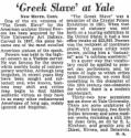 “‘Greek Slave’ at Yale,” *Christian Science Monitor*, December 26, 1962, 4.