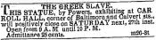 Advertisement, “The Greek Slave,” *Baltimore Sun*, May 26, 1848, 3.